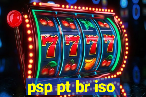 psp pt br iso